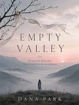 E-Book (epub) Empty Valley von Dana Park