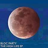 Bloc Party Vinyl The High Life Ep