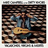 Maik&The Dirty Knobs Campbell CD Vagabonds,Virgins&Misfits