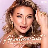 Anna-Carina Woitschack CD Abenteuerlust