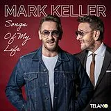 Mark Keller CD Songs Of My Life