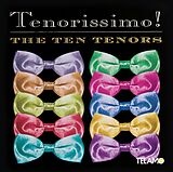 The Ten Tenors CD Tenorissimo