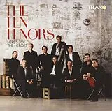 The Ten Tenors CD Here's To The Heroes