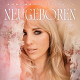 Annemarie Eilfeld CD Neugeboren