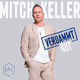 Mitch Keller CD Verdammt Gut