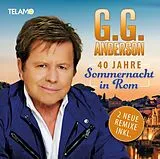 G.G. Anderson CD 40 Jahre Sommernacht In Rom