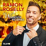 Ramon Roselly CD Weihnachten Wie Damals
