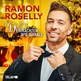 Ramon Roselly CD Weihnachten Wie Damals
