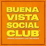 Original Broadway Cast Of Buena Vista Social Club LP (analog) Buena Vista Social Club (org. Broadway Cast 2lp)