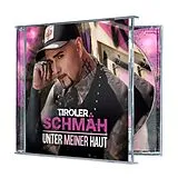 Tiroler Schmäh CD Unter Meiner Haut