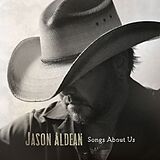 Jason Aldean CD Songs About Us
