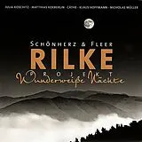 Schönherz & Fleer CD Rilke Projekt: Wunderweiße Nächte