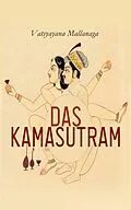 E-Book (epub) Das Kamasutram von Vatsyayana Mallanaga