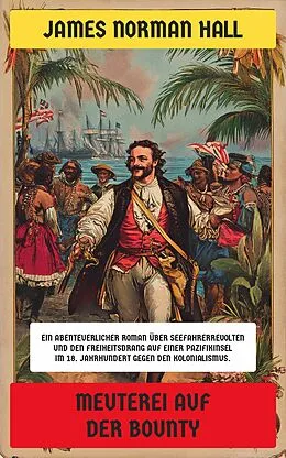 E-Book (epub) Meuterei auf der Bounty von James Norman Hall
