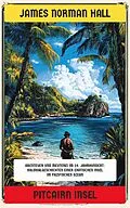 E-Book (epub) Pitcairn Insel von James Norman Hall