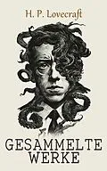 E-Book (epub) H. P. Lovecraft - Gesammelte Werke von H. P. Lovecraft