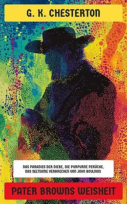 E-Book (epub) Pater Browns Weisheit von G. K. Chesterton