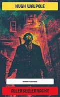 E-Book (epub) Allerseelennacht von Hugh Walpole