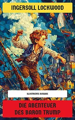 E-Book (epub) Die Abenteuer des Baron Trump von Ingersoll Lockwood