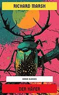 E-Book (epub) Der Käfer von Richard Marsh