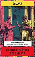 E-Book (epub) Die Verschwörung des Catilina von Sallust