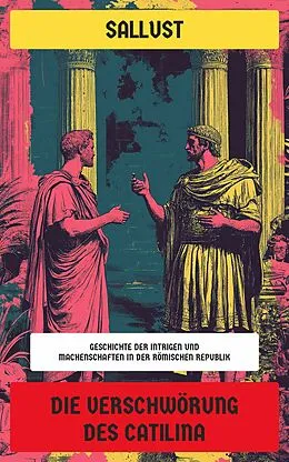 E-Book (epub) Die Verschwörung des Catilina von Sallust