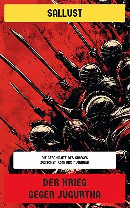 E-Book (epub) Der Krieg gegen Jugurtha von Sallust