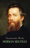 E-Book (epub) Gesammelte Werke von Herman Melville