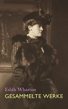 E-Book (epub) Gesammelte Werke von Edith Wharton