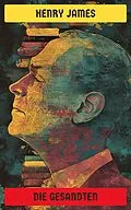 E-Book (epub) Die Gesandten von Henry James