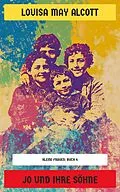 E-Book (epub) Jo und ihre Söhne von Louisa May Alcott
