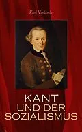 E-Book (epub) Kant und der Sozialismus von Karl Vorländer