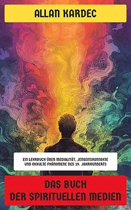 E-Book (epub) Das Buch der spirituellen Medien von Allan Kardec