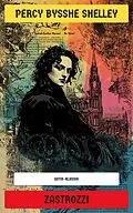 E-Book (epub) Zastrozzi von Percy Bysshe Shelley