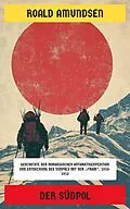 E-Book (epub) Der Südpol von Roald Amundsen