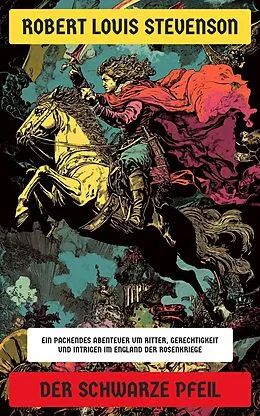 E-Book (epub) Der Schwarze Pfeil von Robert Louis Stevenson