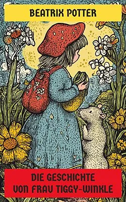 E-Book (epub) Die Geschichte von Frau Tiggy-Winkle von Beatrix Potter