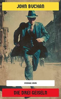 E-Book (epub) Die drei Geiseln von John Buchan