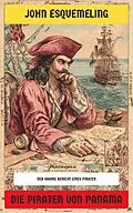 E-Book (epub) Die Piraten von Panama von John Esquemeling