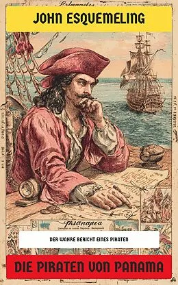 E-Book (epub) Die Piraten von Panama von John Esquemeling