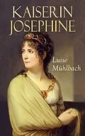 E-Book (epub) Kaiserin Josephine von L. Mühlbach