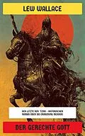 E-Book (epub) Der gerechte Gott von Lew Wallace