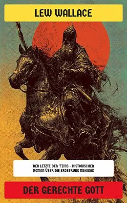 E-Book (epub) Der gerechte Gott von Lew Wallace