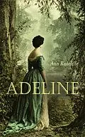 E-Book (epub) Adeline von Ann Radcliffe