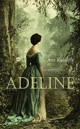 E-Book (epub) Adeline von Ann Radcliffe