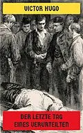 E-Book (epub) Der letzte Tag eines Verurteilten von Victor Hugo