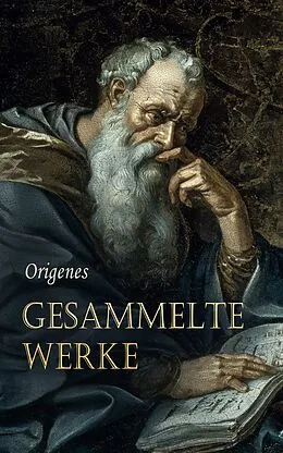 E-Book (epub) Gesammelte Werke von Origenes