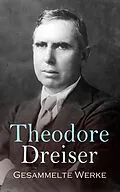 E-Book (epub) Gesammelte Werke von Theodore Dreiser