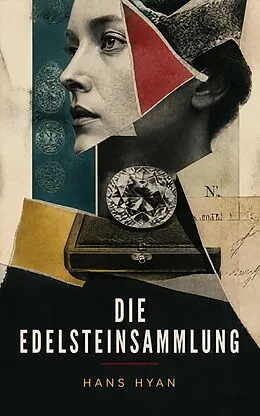 E-Book (epub) Die Edelsteinsammlung von Hans Hyan