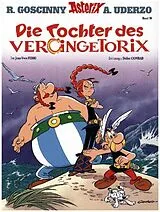 Kartonierter Einband Die Tochter des Vercingetorix von Jean-Yves Ferri